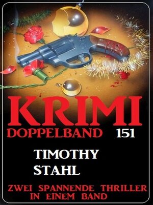 cover image of Krimi Doppelband 151--Zwei Thriller in einem Band!